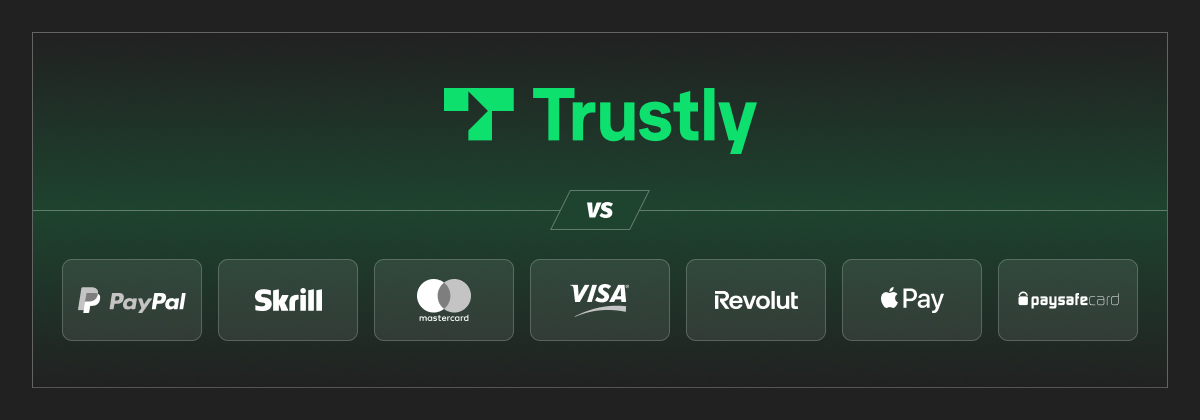 trustly kontra andre casino betalingsmetoder