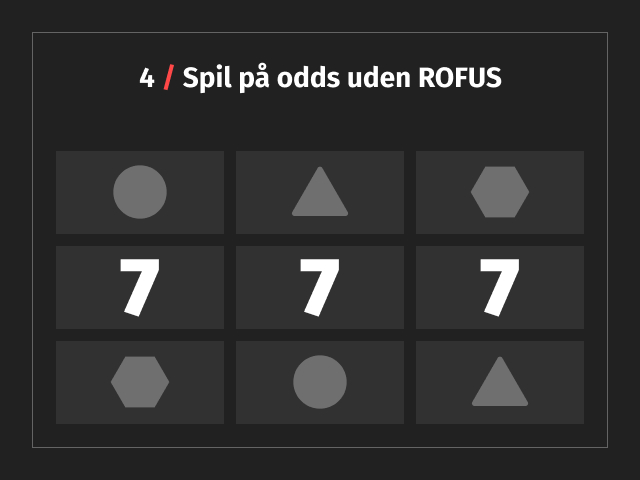 trin 4 guide odds uden rofus